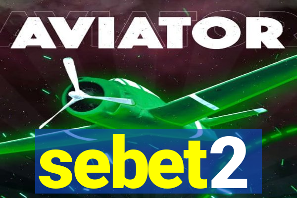 sebet2