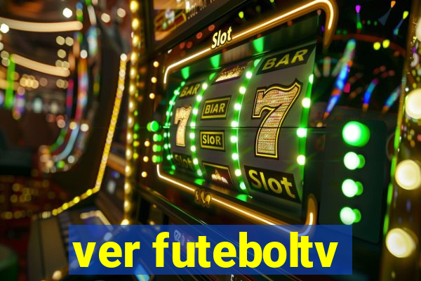ver futeboltv