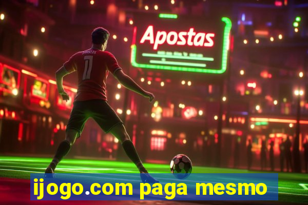 ijogo.com paga mesmo