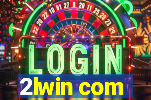 2lwin com