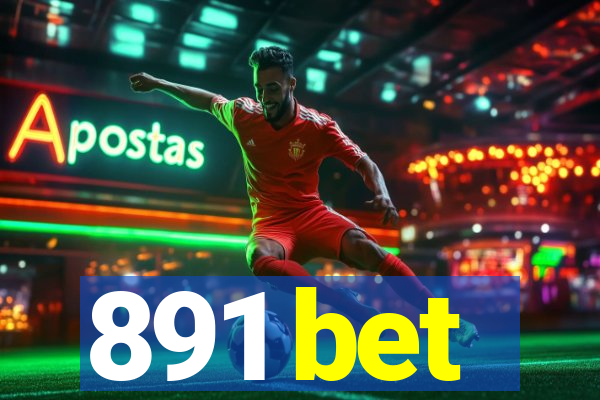 891 bet