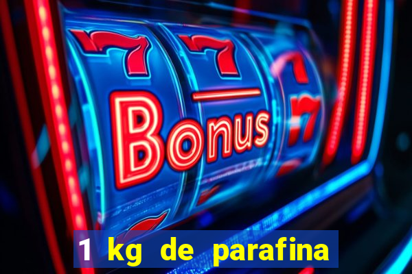 1 kg de parafina faz quantas velas de 150ml