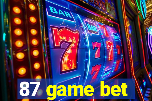 87 game bet