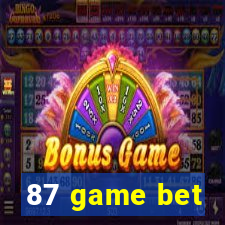 87 game bet