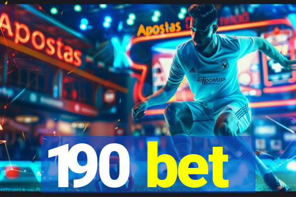 190 bet