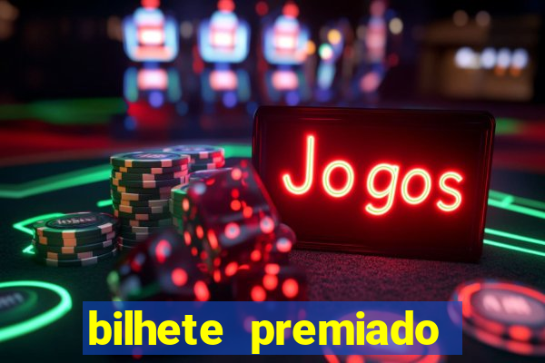 bilhete premiado filme completo