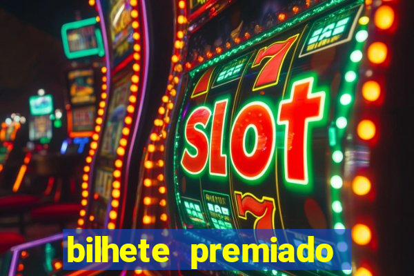 bilhete premiado filme completo