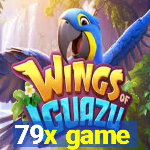 79x game