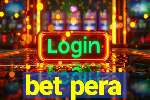 bet pera