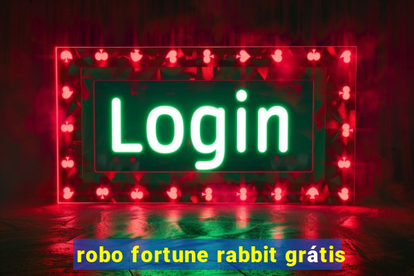 robo fortune rabbit grátis
