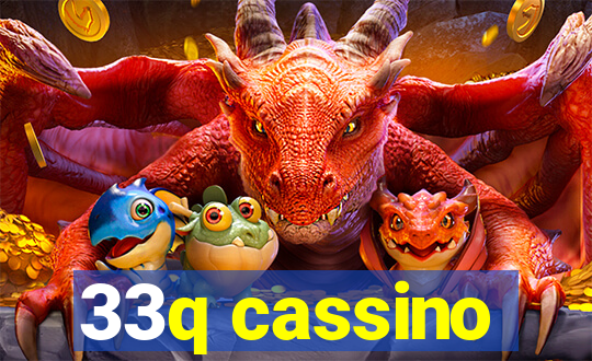 33q cassino
