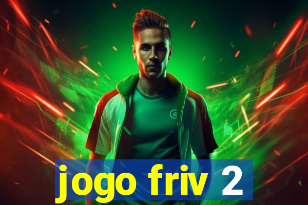 jogo friv 2