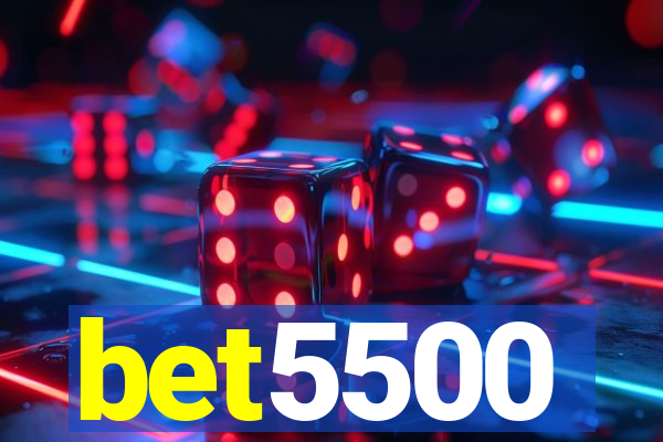 bet5500