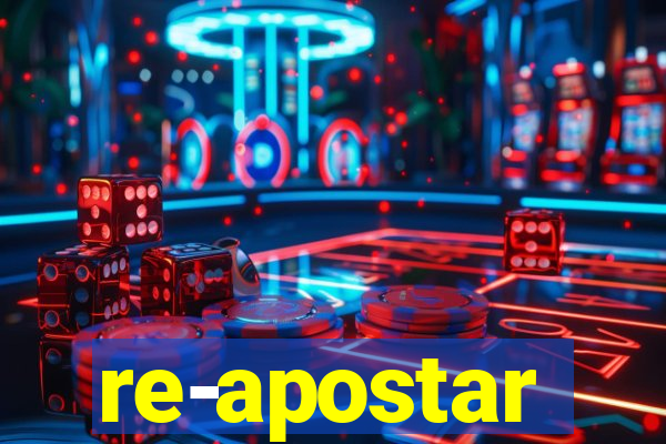 re-apostar sportingbet o que significa