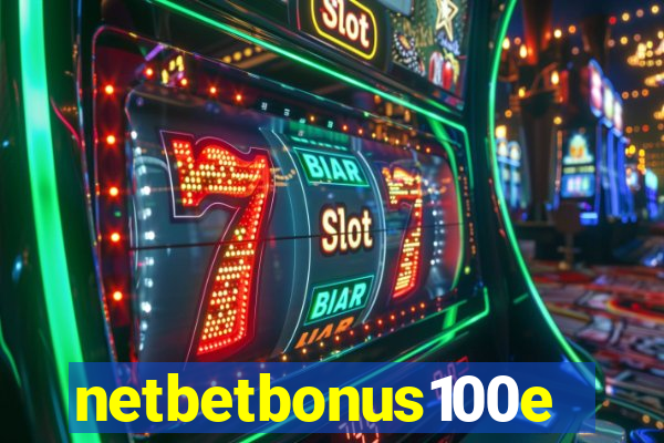 netbetbonus100e
