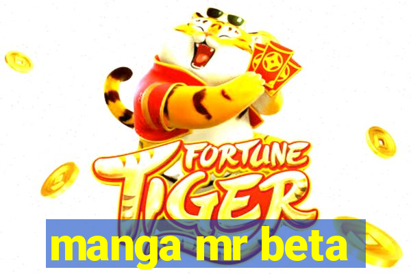manga mr beta