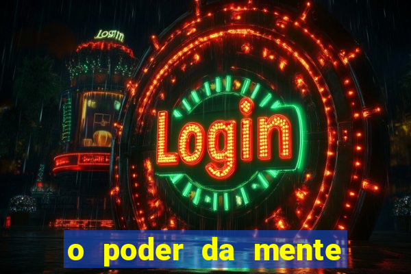 o poder da mente para ganhar na loteria