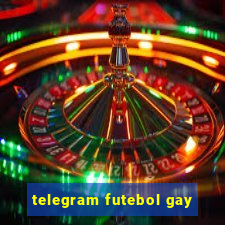 telegram futebol gay