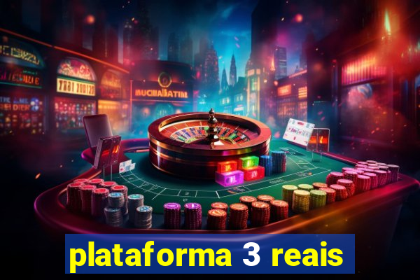 plataforma 3 reais