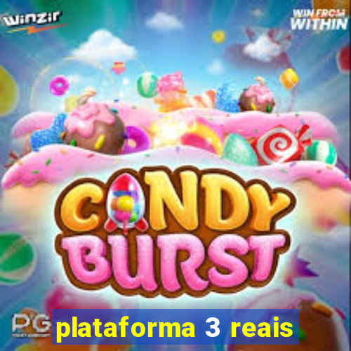 plataforma 3 reais