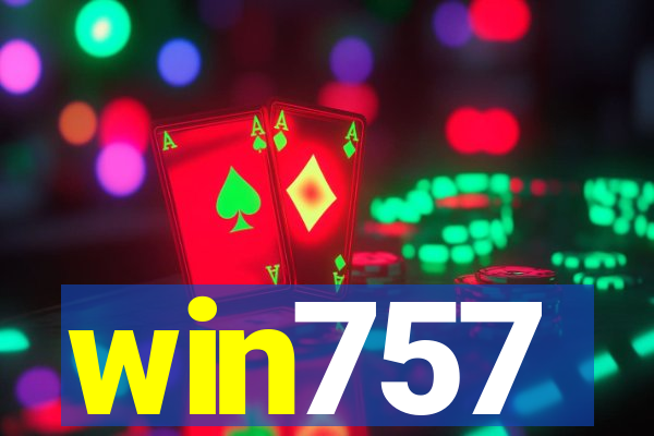 win757