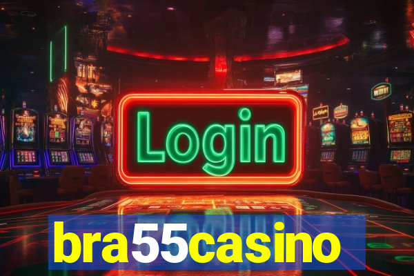 bra55casino