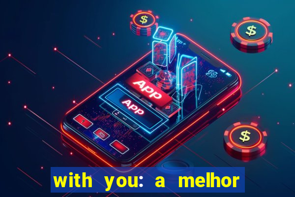 with you: a melhor amiga do quarterback pdf