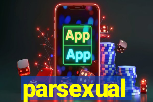 parsexual