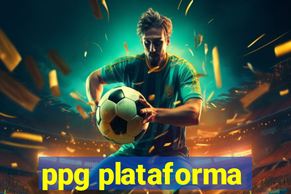 ppg plataforma