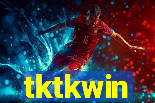 tktkwin