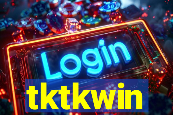 tktkwin