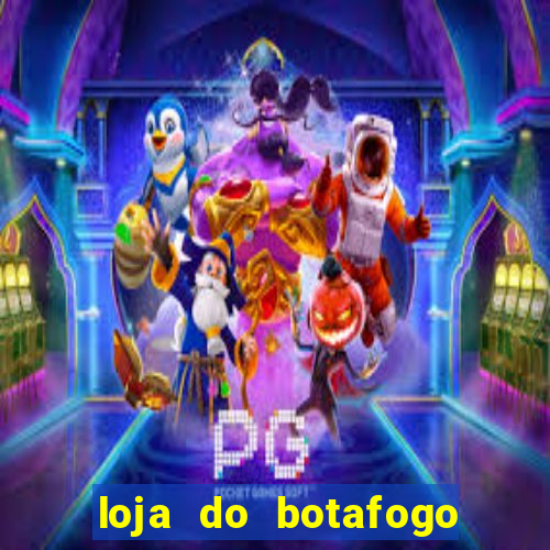 loja do botafogo nova america