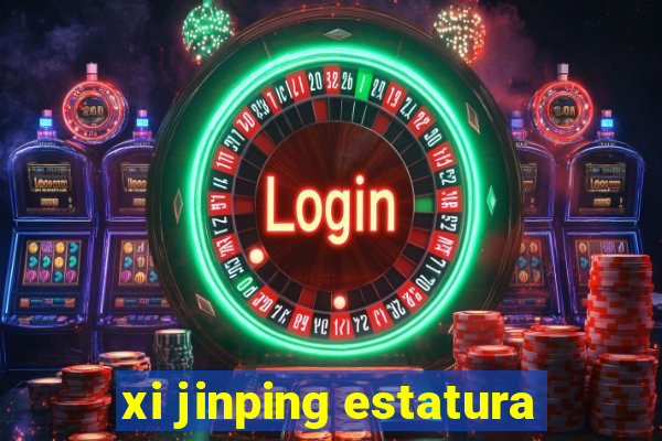 xi jinping estatura