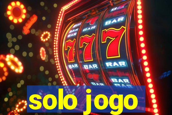 solo jogo