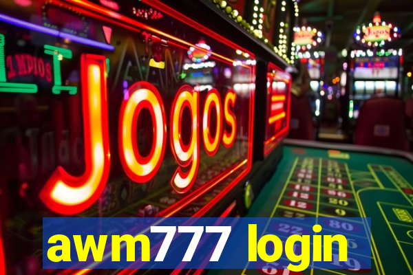 awm777 login