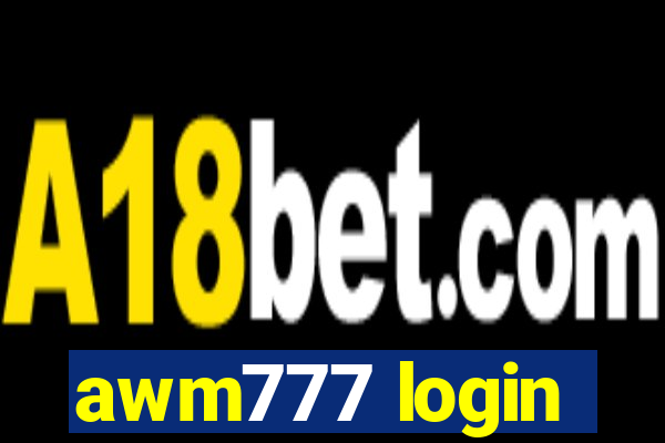 awm777 login
