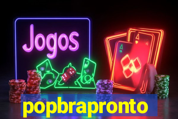 popbrapronto