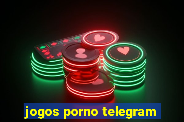 jogos porno telegram