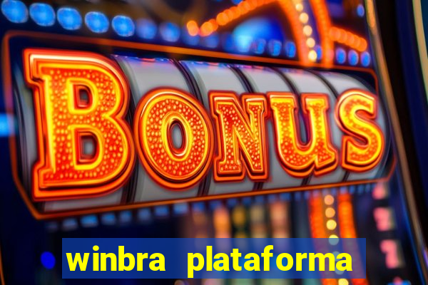 winbra plataforma de jogos