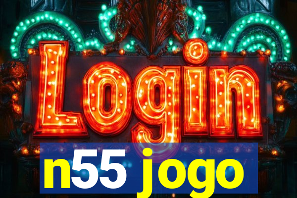 n55 jogo