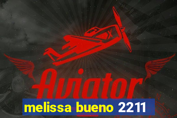 melissa bueno 2211