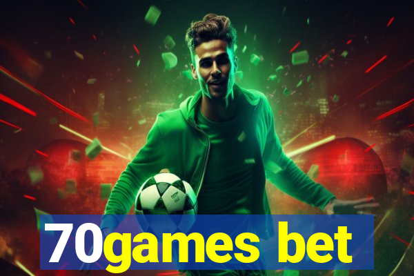 70games bet