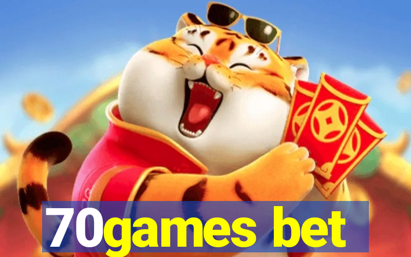 70games bet