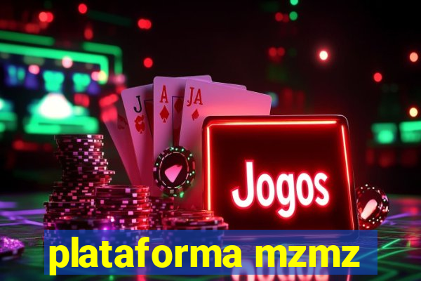 plataforma mzmz