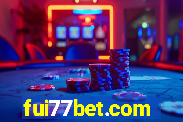 fui77bet.com