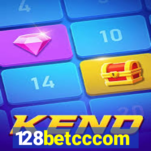 128betcccom