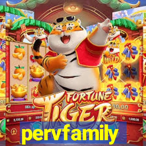pervfamily