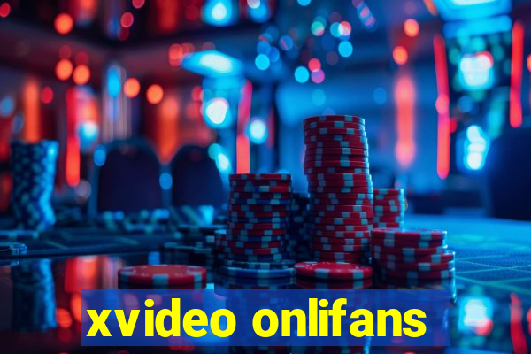 xvideo onlifans