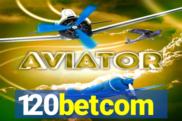 120betcom