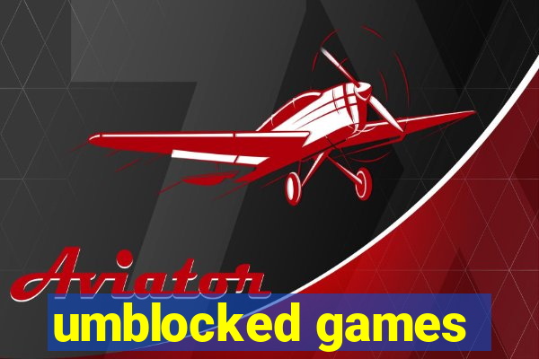 umblocked games
